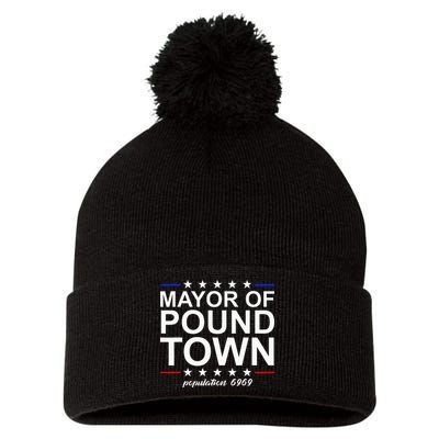 Mayor Of Pound Town Funny Adult Humor Pound Town Pom Pom 12in Knit Beanie