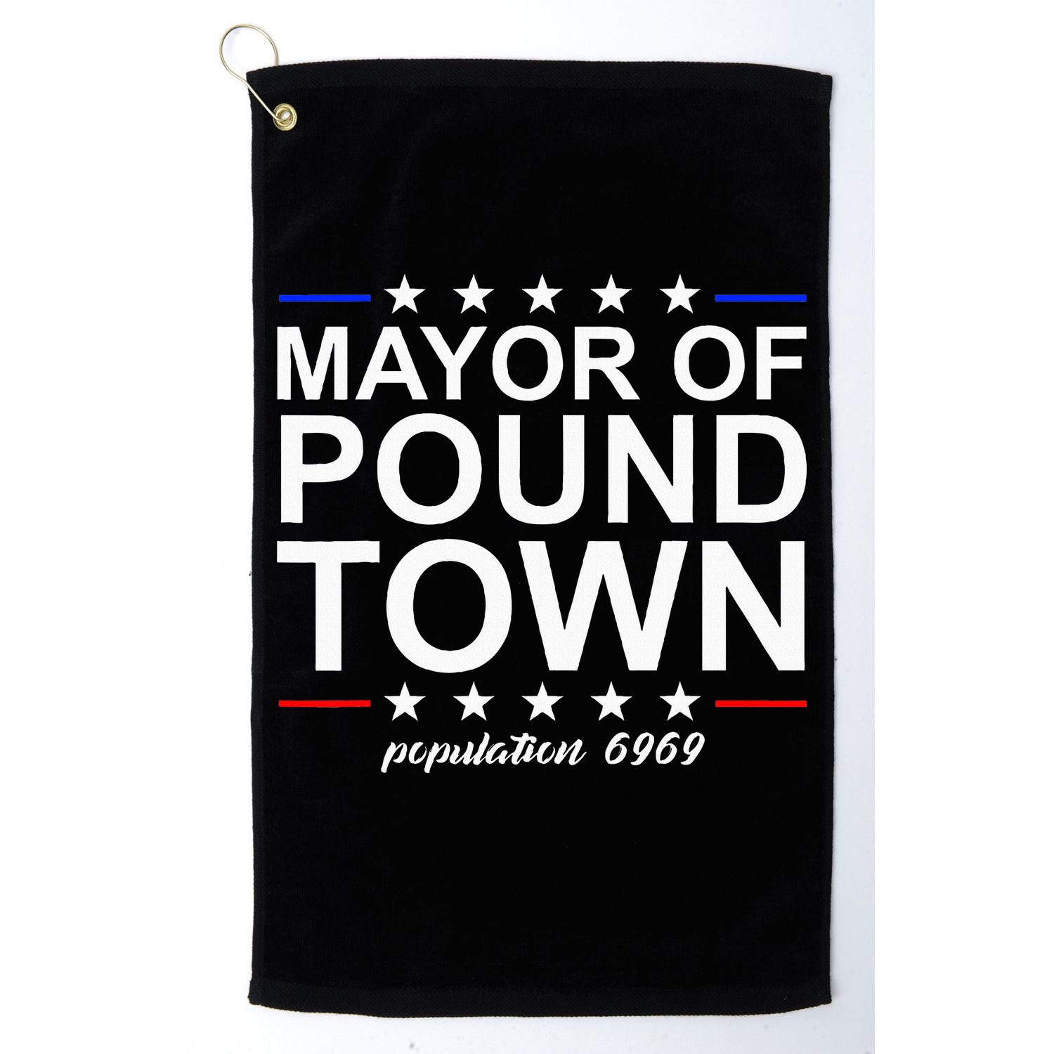 Mayor Of Pound Town Funny Adult Humor Pound Town Golf Towel