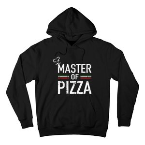 Master Of Pizza Italy Pizza Master Pizza Cooking Chef Hoodie