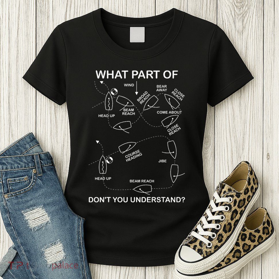 Man Overboard Prodcedure Sailing Ship Sailor Womens T-Shirt