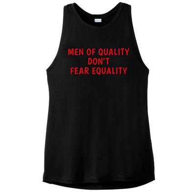 Men Of Quality Dont Fear Equality Equal Rights Supporter Cute Gift Ladies PosiCharge Tri-Blend Wicking Tank