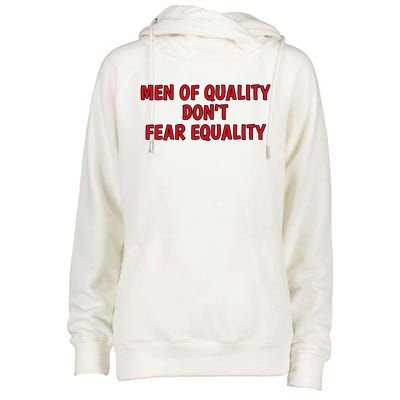 Men Of Quality Dont Fear Equality Equal Rights Supporter Cute Gift Womens Funnel Neck Pullover Hood