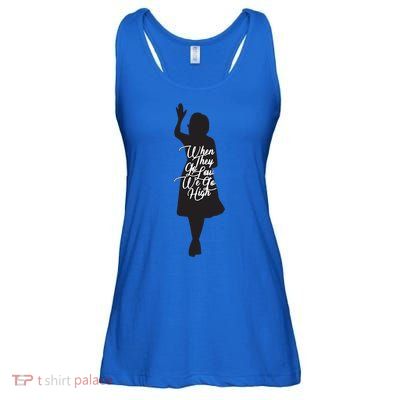 Michelle Obama Quote When They Go Low We Go High Funny Gift Ladies Essential Flowy Tank