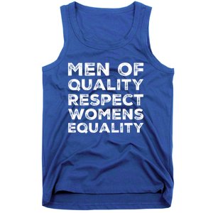 Men Of Quality Respect Rights Funny Gift Tank Top