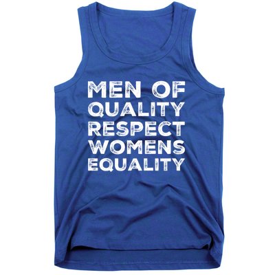 Men Of Quality Respect Rights Funny Gift Tank Top