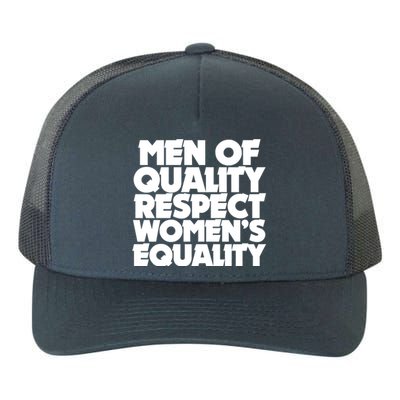 Men Of Quality Respect 'S Equality Gift Yupoong Adult 5-Panel Trucker Hat