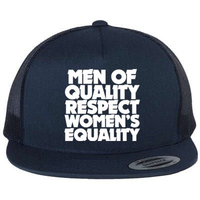 Men Of Quality Respect 'S Equality Gift Flat Bill Trucker Hat