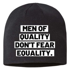 M.E.N. Of Quality Dont Fear Equality Sustainable Beanie