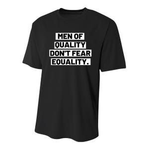 M.E.N. Of Quality Dont Fear Equality Youth Performance Sprint T-Shirt