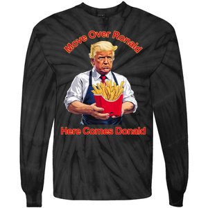 Move Over Ronald Heres Comes Donald Tie-Dye Long Sleeve Shirt