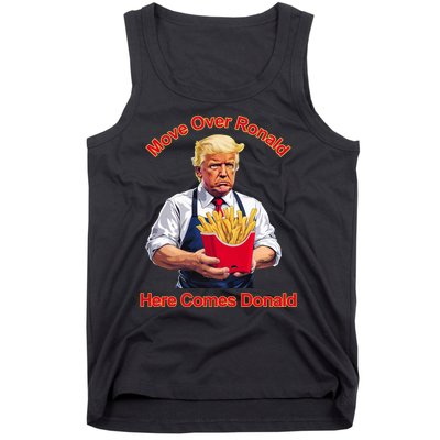 Move Over Ronald Heres Comes Donald Tank Top