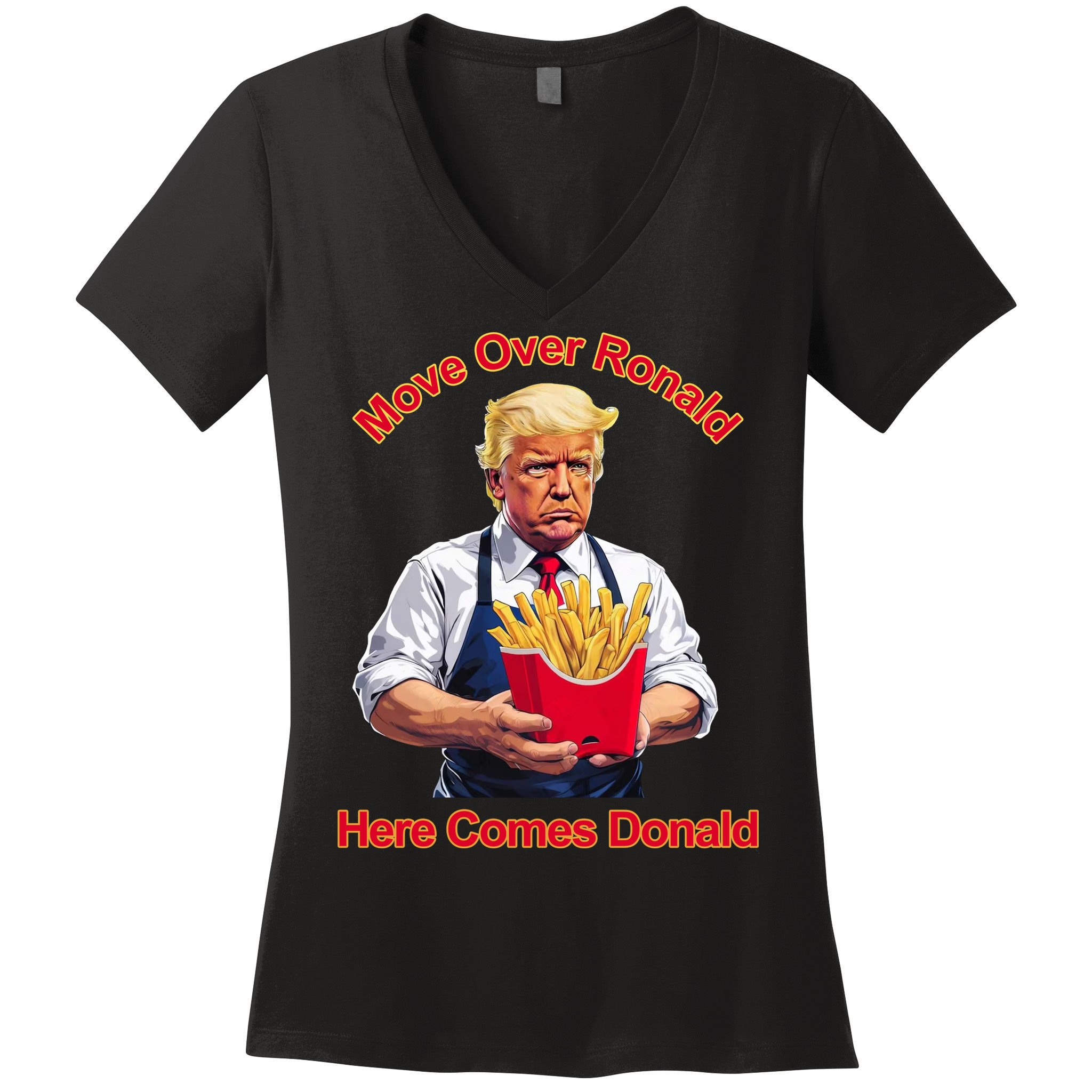 Move Over Ronald Heres Comes Donald Women's V-Neck T-Shirt