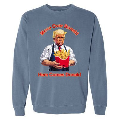 Move Over Ronald Heres Comes Donald Garment-Dyed Sweatshirt