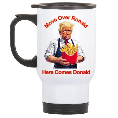 Move Over Ronald Heres Comes Donald Stainless Steel Travel Mug