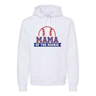 Mama Of Rookie 1st Birthday Baseball Theme Matching Party Premium Hoodie