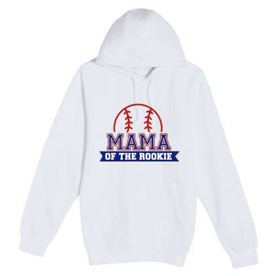 Mama Of Rookie 1st Birthday Baseball Theme Matching Party Premium Pullover Hoodie