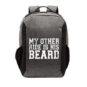 My Other Ride Is His Beard Vector Backpack