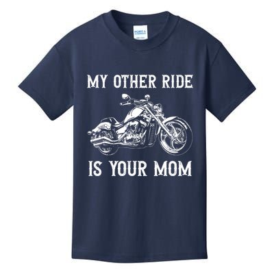 My Other Ride Is Your Mom Funny Motorcycle Vintage Kids T-Shirt