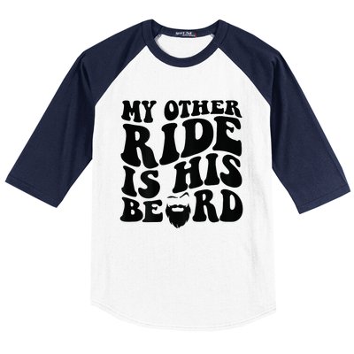 My Other Ride Is His Beard Retro Groovy Baseball Sleeve Shirt