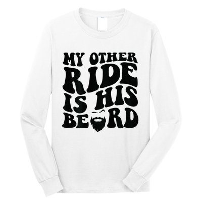 My Other Ride Is His Beard Retro Groovy Long Sleeve Shirt