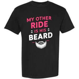 My Other Ride Is His Beard Funny Retro Beard Garment-Dyed Heavyweight T-Shirt