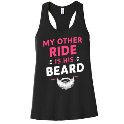 My Other Ride Is His Beard Funny Retro Beard Women's Racerback Tank