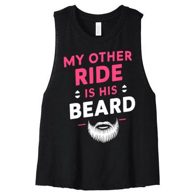 My Other Ride Is His Beard Funny Retro Beard Women's Racerback Cropped Tank