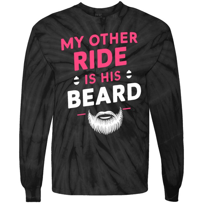 My Other Ride Is His Beard Funny Retro Beard Tie-Dye Long Sleeve Shirt