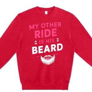 My Other Ride Is His Beard Funny Retro Beard Premium Crewneck Sweatshirt