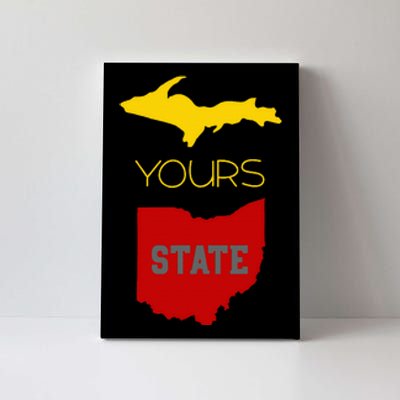 Michigan Ohio Rivalry Up Yours State Funny Canvas