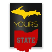 Michigan Ohio Rivalry Up Yours State Funny Poster