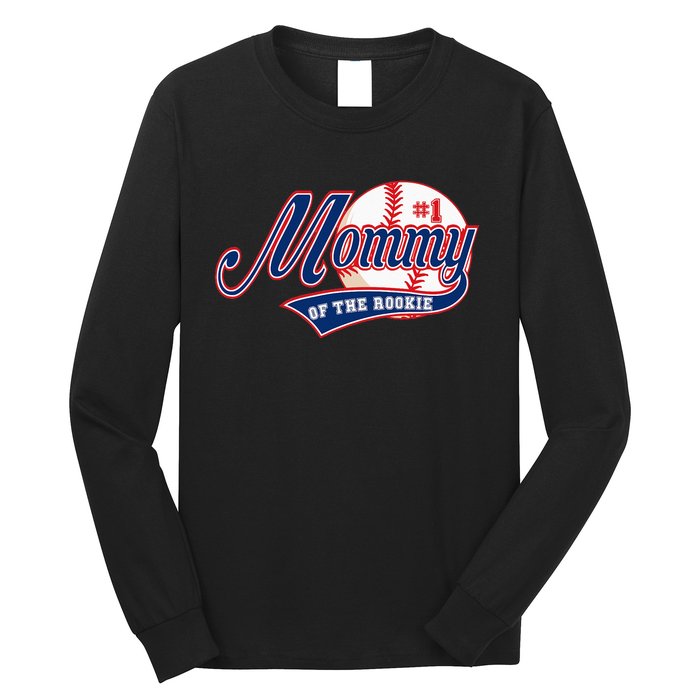 Mommy of Rookie 1st Birthday Baseball Theme Matching Party Long Sleeve Shirt