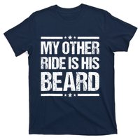 My Other Ride Is His Beard Funny Motorcycle T-Shirt