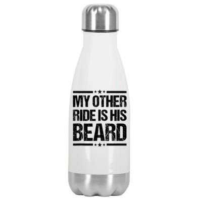 My Other Ride Is His Beard Funny Motorcycle Stainless Steel Insulated Water Bottle