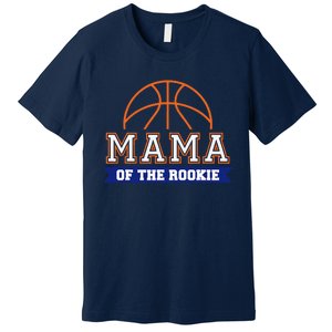 Mama Of Rookie 1st Birthday Basketball Theme Matching Party Premium T-Shirt