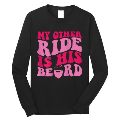 My Other Ride Is His Beard Retro Groovy Long Sleeve Shirt