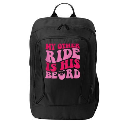 My Other Ride Is His Beard Retro Groovy City Backpack