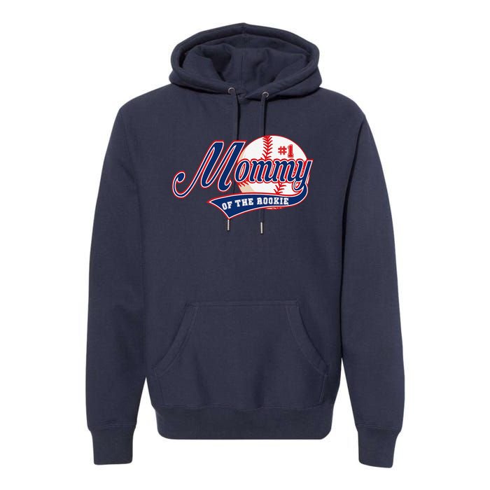 Mommy Of Rookie 1st Birthday Baseball Theme Matching Party Premium Hoodie