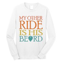 My Other Ride Is His Beard Bearded Guy Wife Girlfriend Tank Top Long Sleeve Shirt