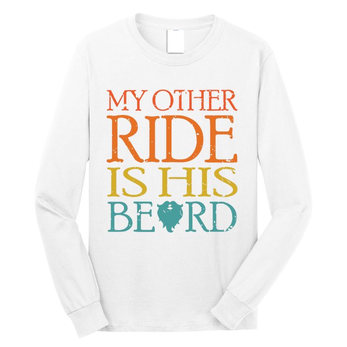 My Other Ride Is His Beard Bearded Guy Wife Girlfriend Tank Top Long Sleeve Shirt