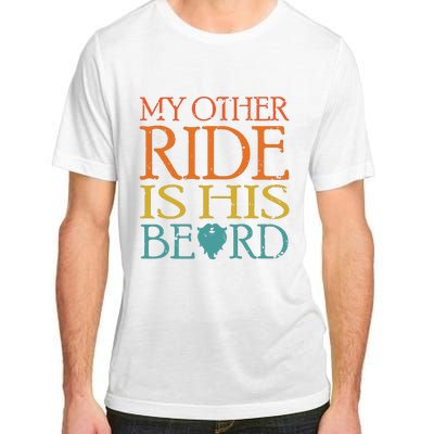 My Other Ride Is His Beard Bearded Guy Wife Girlfriend Tank Top Adult ChromaSoft Performance T-Shirt