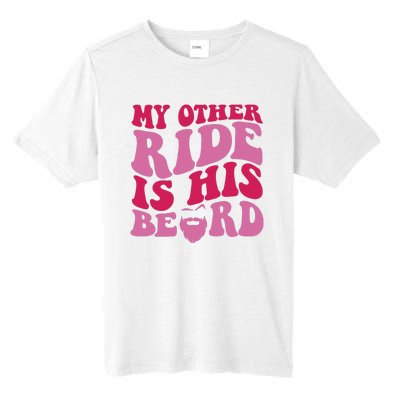 My Other Ride Is His Beard Retro Groovy On Back Tall Fusion ChromaSoft Performance T-Shirt