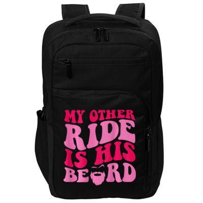 My Other Ride Is His Beard Impact Tech Backpack