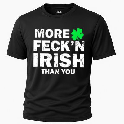 More Feck'n Irish Than You Funny Performance Shirt