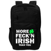 More Feck'n Irish Than You Funny Impact Tech Backpack