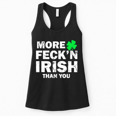 More Feck'n Irish Than You Funny Womens Tank Top