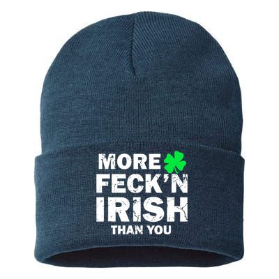 More Feck'n Irish Than You Funny Sustainable Knit Beanie