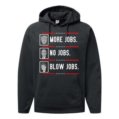 More Jobs No Jobs Blow Jobs Pro Trump Performance Fleece Hoodie