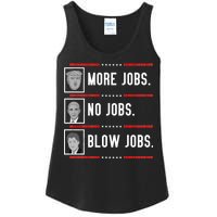 More Jobs No Jobs Blow Jobs Pro Trump Ladies Essential Tank