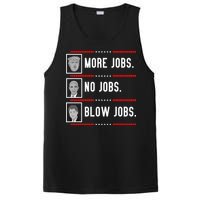 More Jobs No Jobs Blow Jobs Pro Trump PosiCharge Competitor Tank